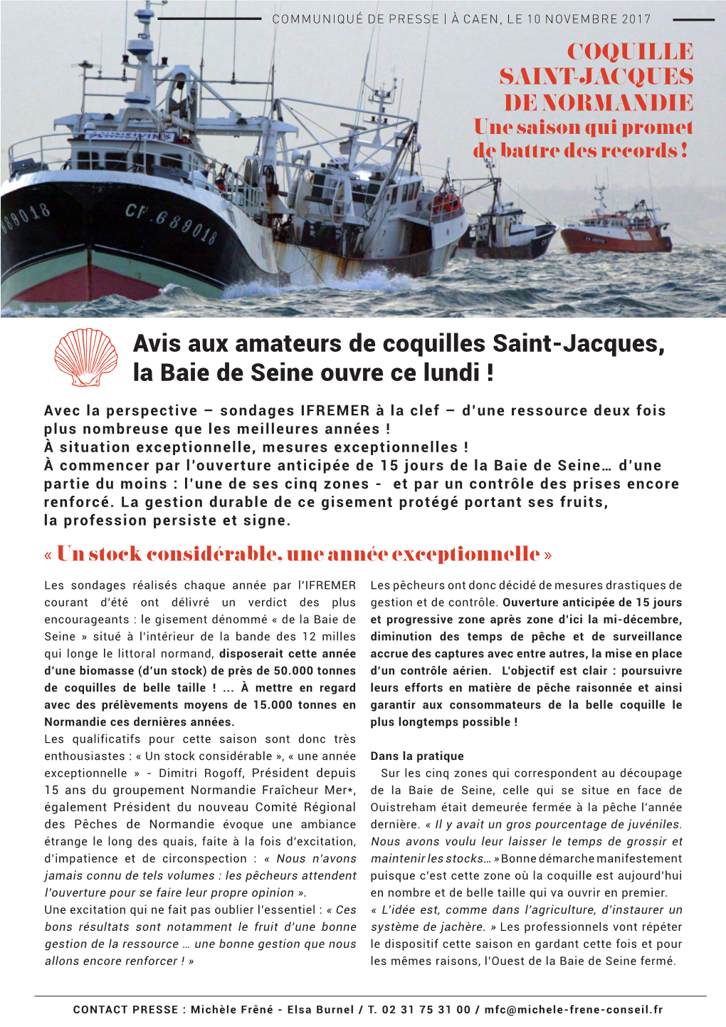 Avis Aux Amateurs De Coquilles Saint-Jacques, La Baie De Seine Ouvre Ce Lundi !