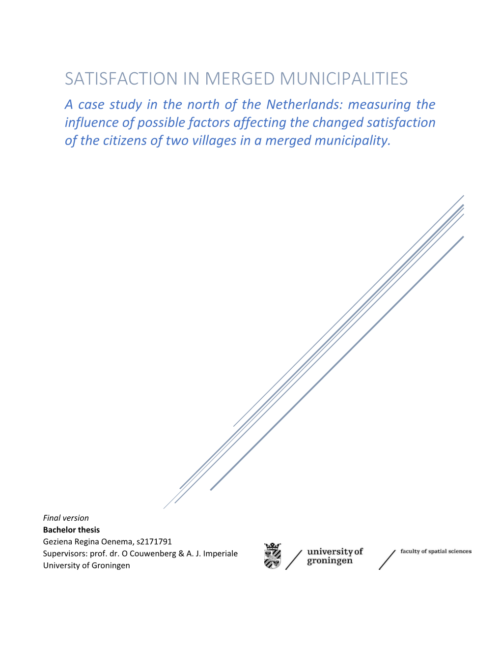 Satisfaction in Merged Municipalities