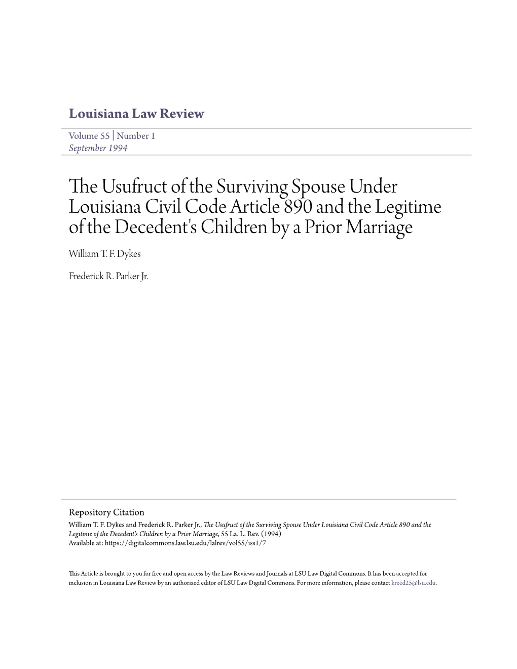 The Usufruct of the Surviving Spouse Under Louisiana Civil Code Article 890 and the Legitime of the Decedent's Children by a Prior Marriage, 55 La