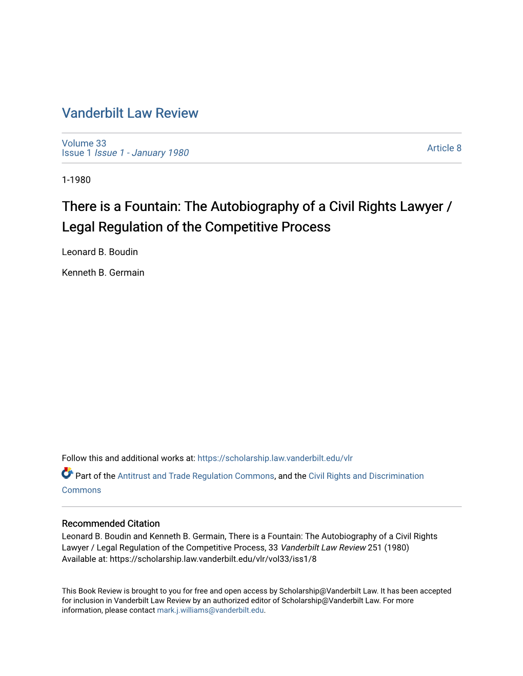The Autobiography of a Civil Rights Lawyer / Legal Regulation of the Competitive Process