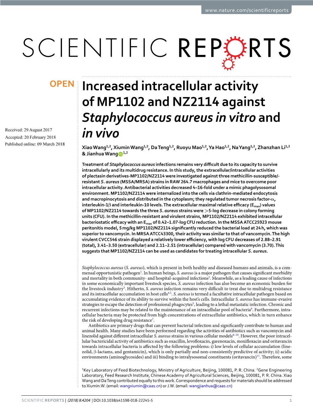 Increased Intracellular Activity of MP1102 and NZ2114 Against Staphylococcus Aureus in Vitro and in Vivo