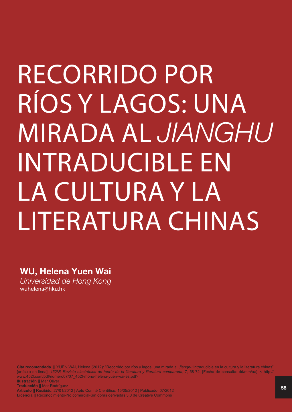 Recorrido Por Ríos Y Lagos: Una Mirada Al Jianghu Intraducible En La Cultura Y La Literatura Chinas