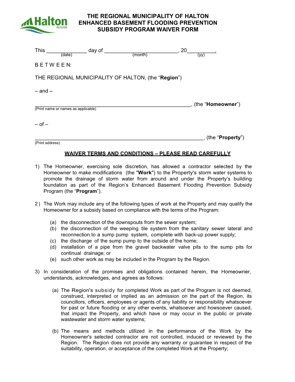 The Regional Municipality of Halton Enhanced Basement Flooding Prevention Subsidy Program Waiver Form