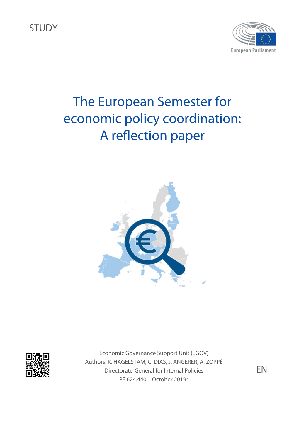 The European Semester for Economic Policy Coordination: a Reflection Paper