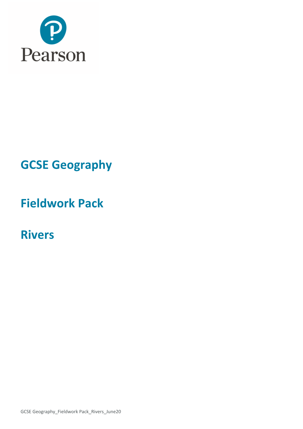 GCSE Geography Fieldwork Pack Rivers