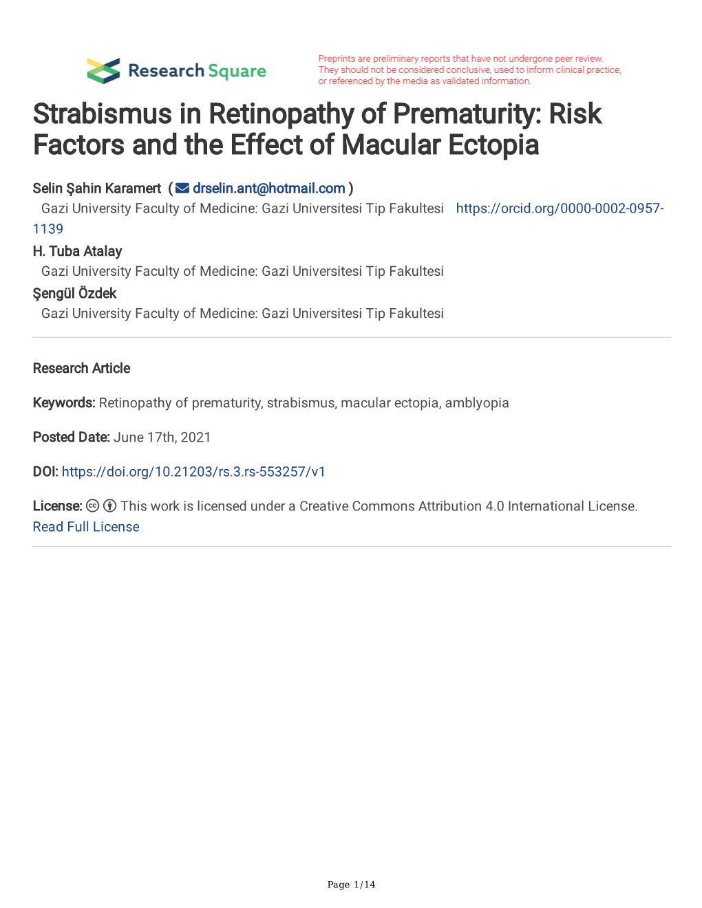 Strabismus in Retinopathy of Prematurity: Risk Factors and the Effect of Macular Ectopia