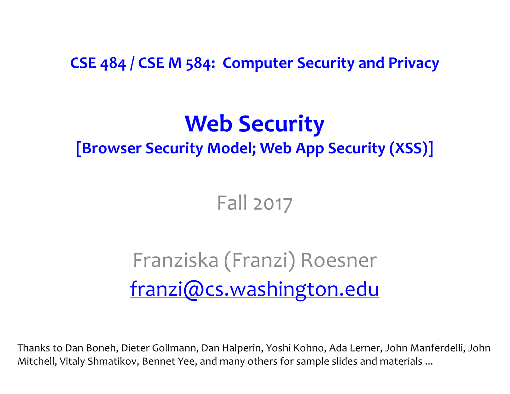 Browser Security Model; Web App Security (XSS)]