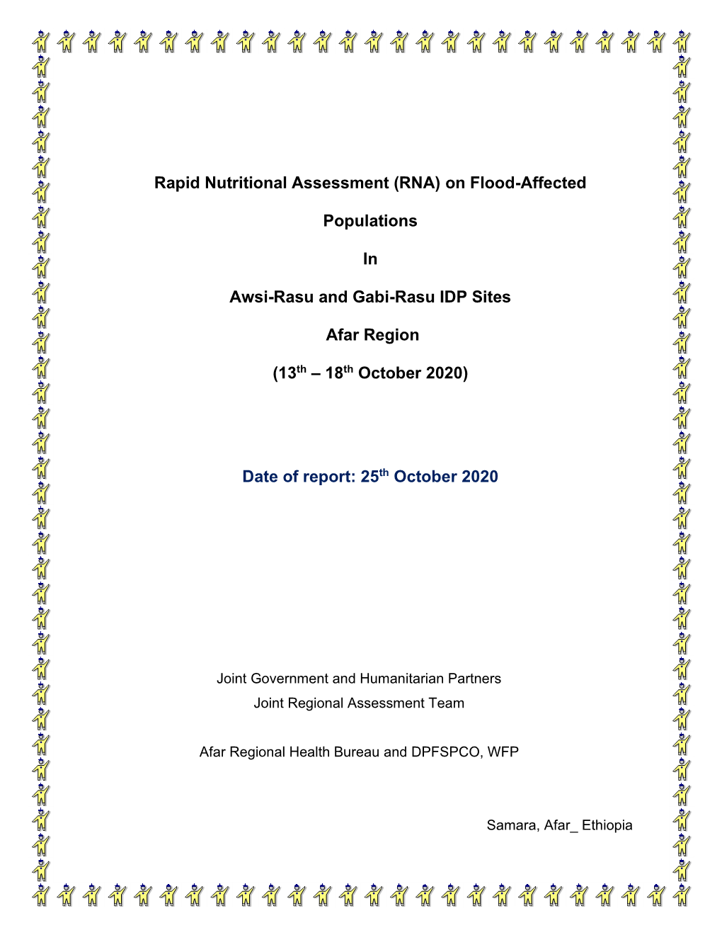 Rapid Nutritional Assessment (RNA) on Flood-Affected Populations In