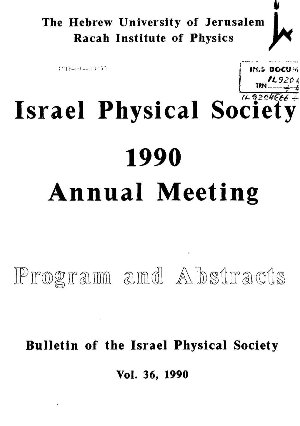 Israel Physical Society 1990 Annual Meeting Program %