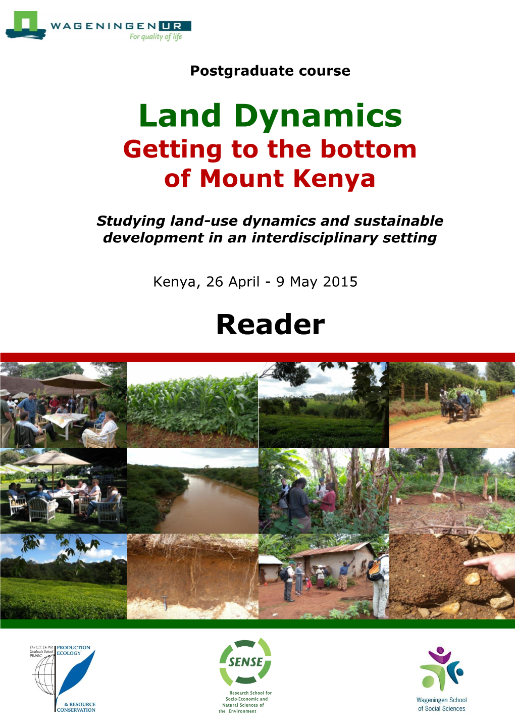 Land Dynamics Getting to the Bottom of Mount Kenya