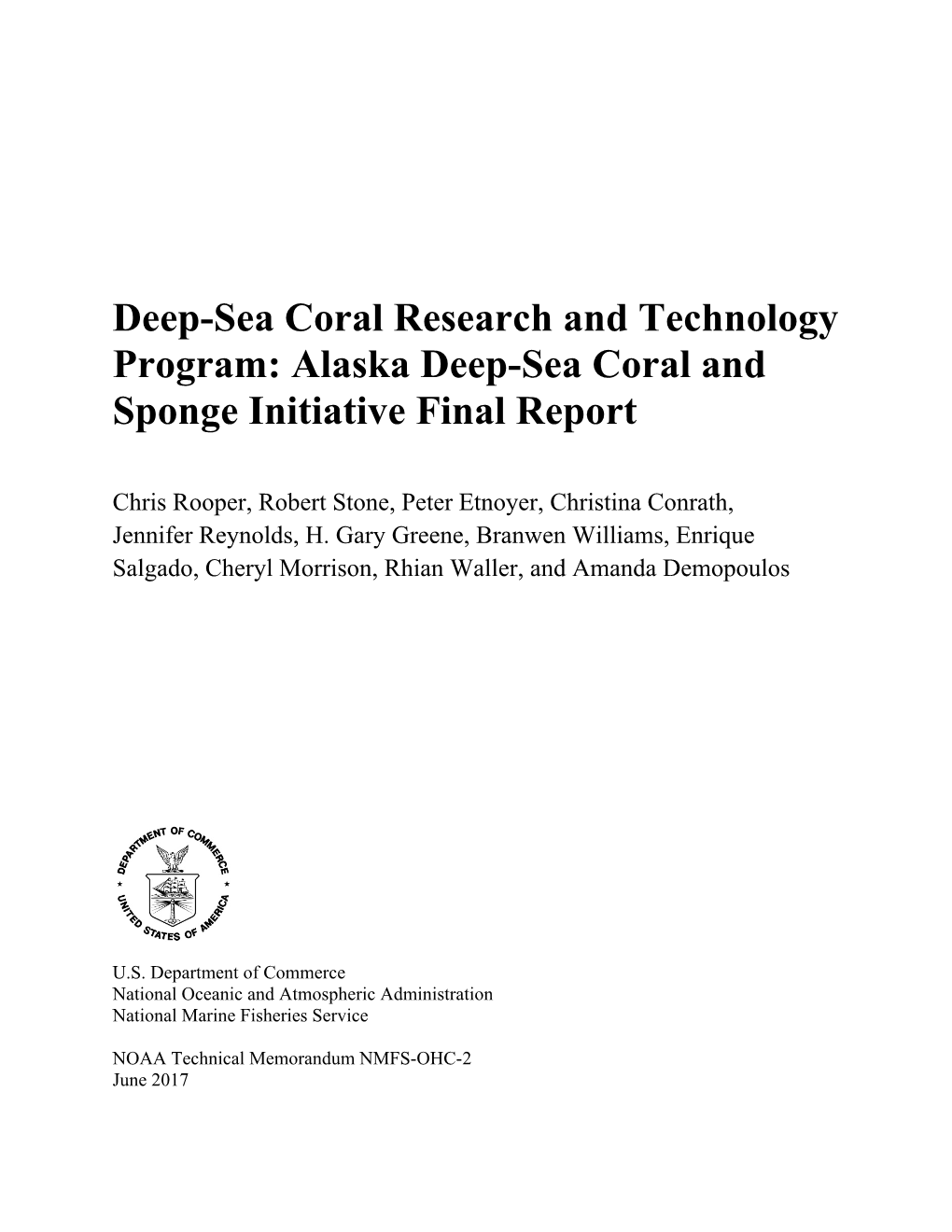 Alaska Deep-Sea Coral and Sponge Initiative Final Report