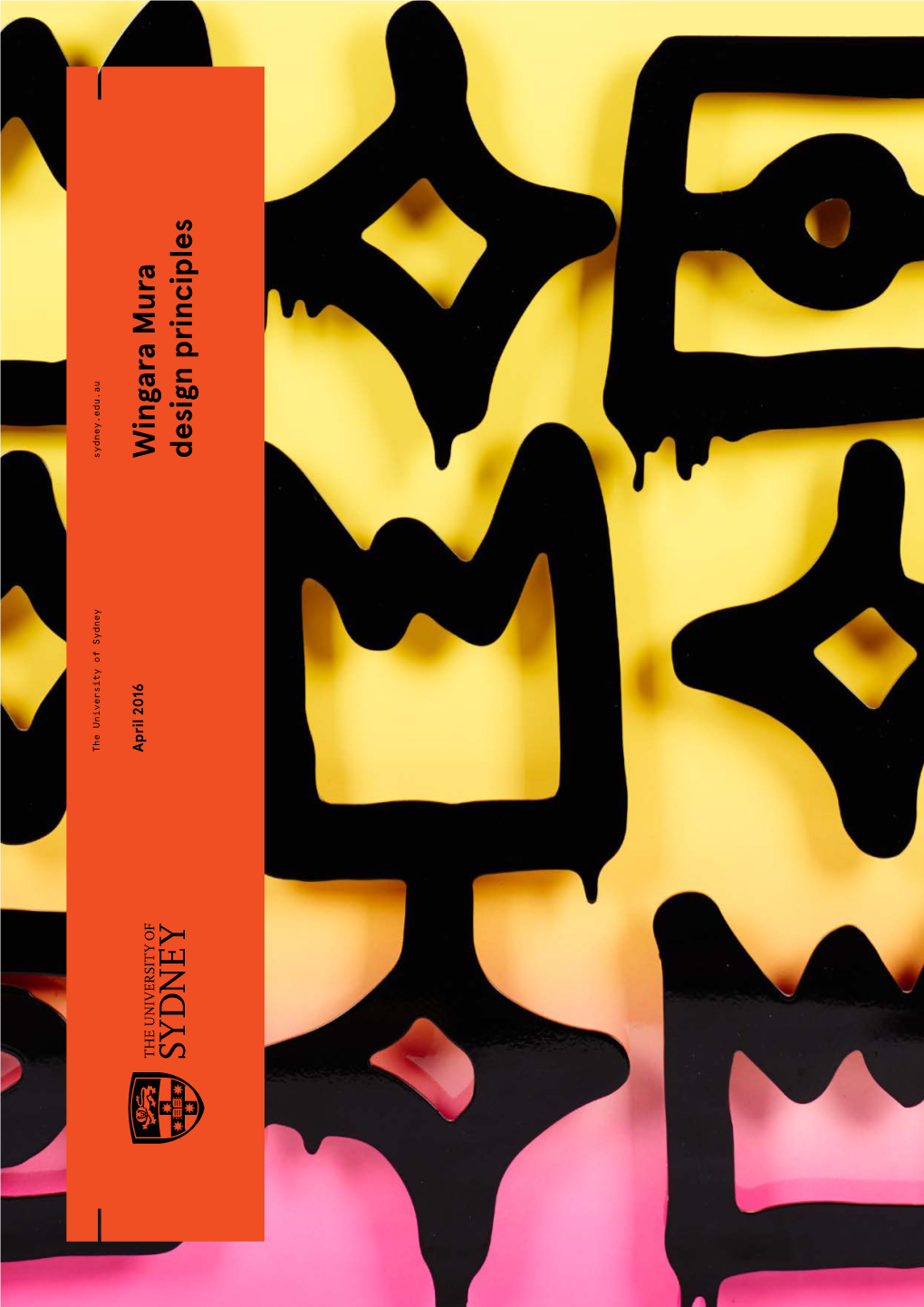 Wingara Mura Design Principles Cover Image: Reko Rennie, 2015, Regalia