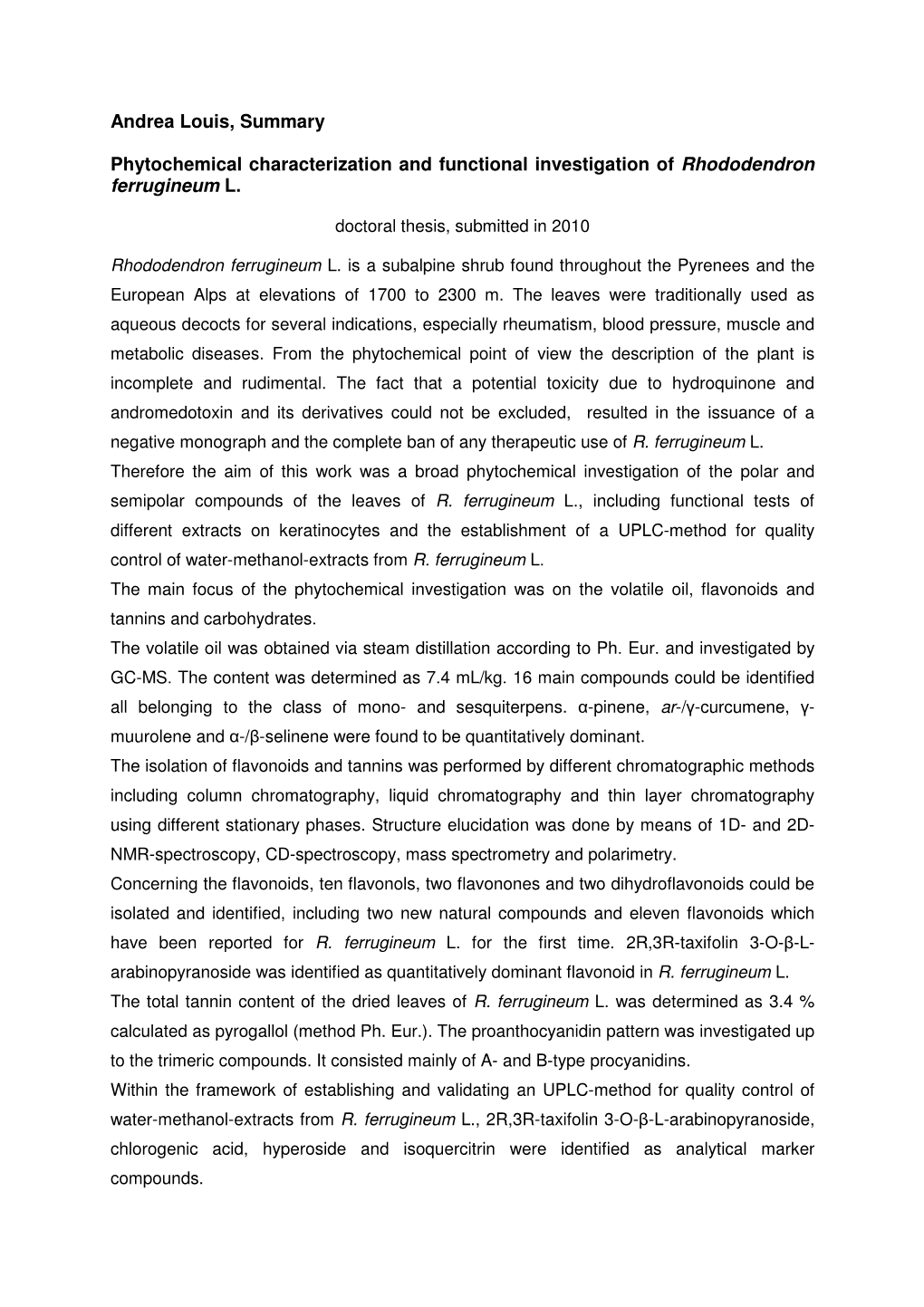 Phytochemical Characterisation and Functional Investigations Of