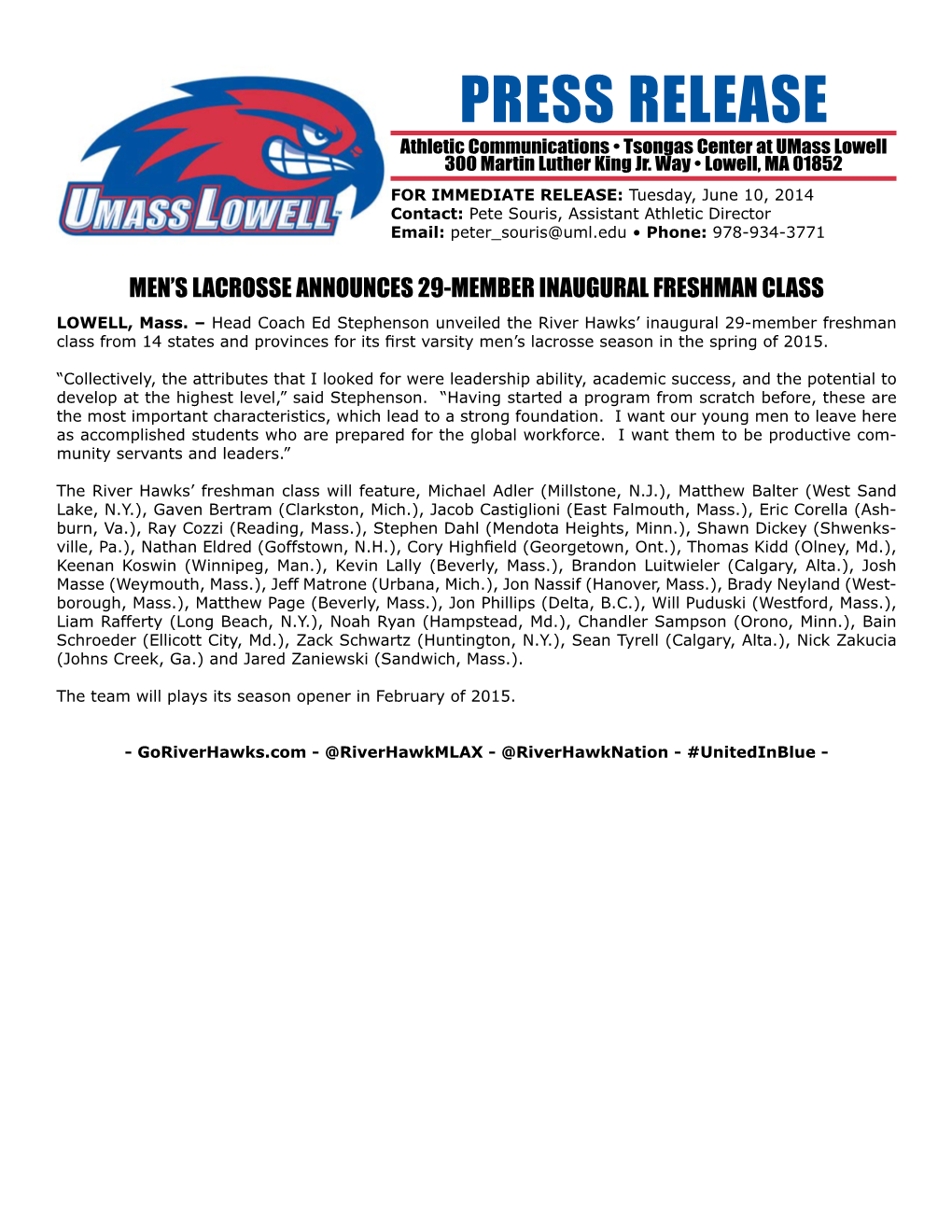 PRESS RELEASE Athletic Communications • Tsongas Center at Umass Lowell 300 Martin Luther King Jr
