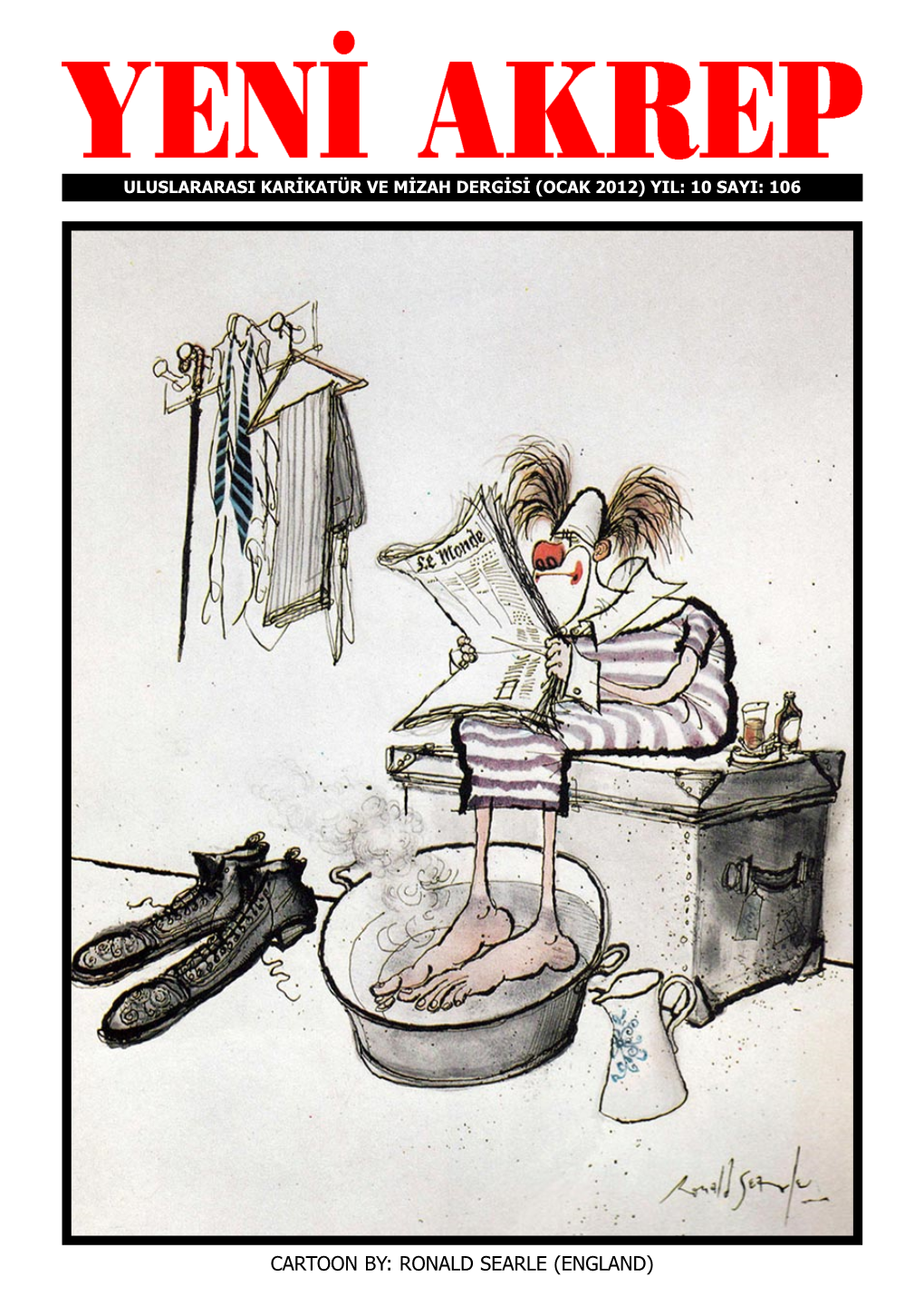 Ronald Searle (England) (Yený Akrep) Sayfa-Page:2 Yil-Year:10 (Ocak - January 2012) Sayi-Issue:106