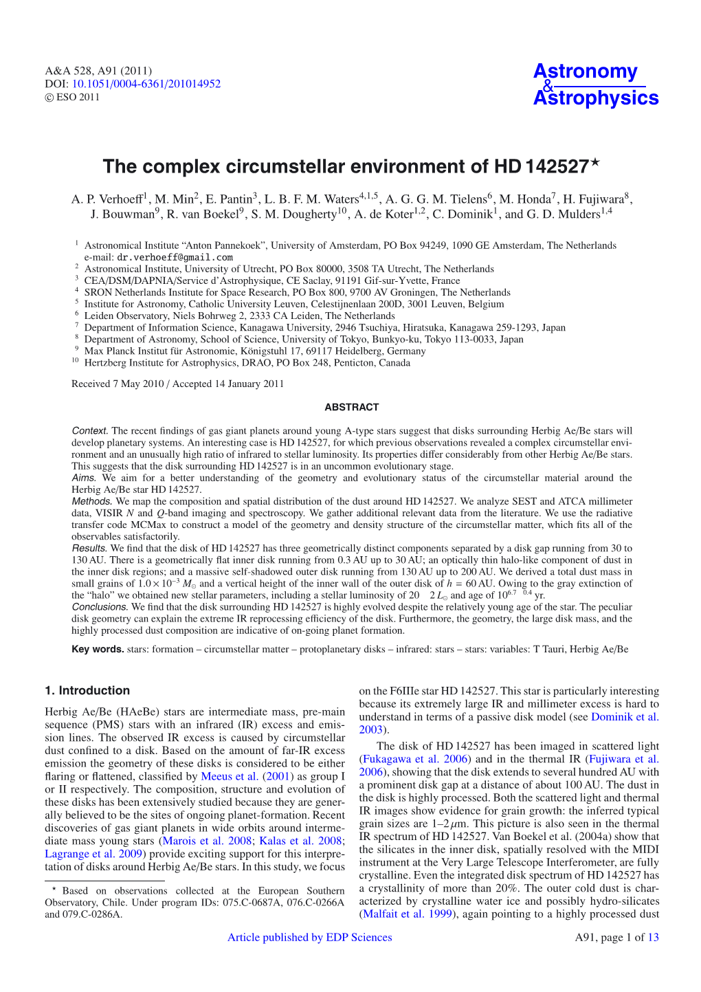 The Complex Circumstellar Environment of HD 142527⋆