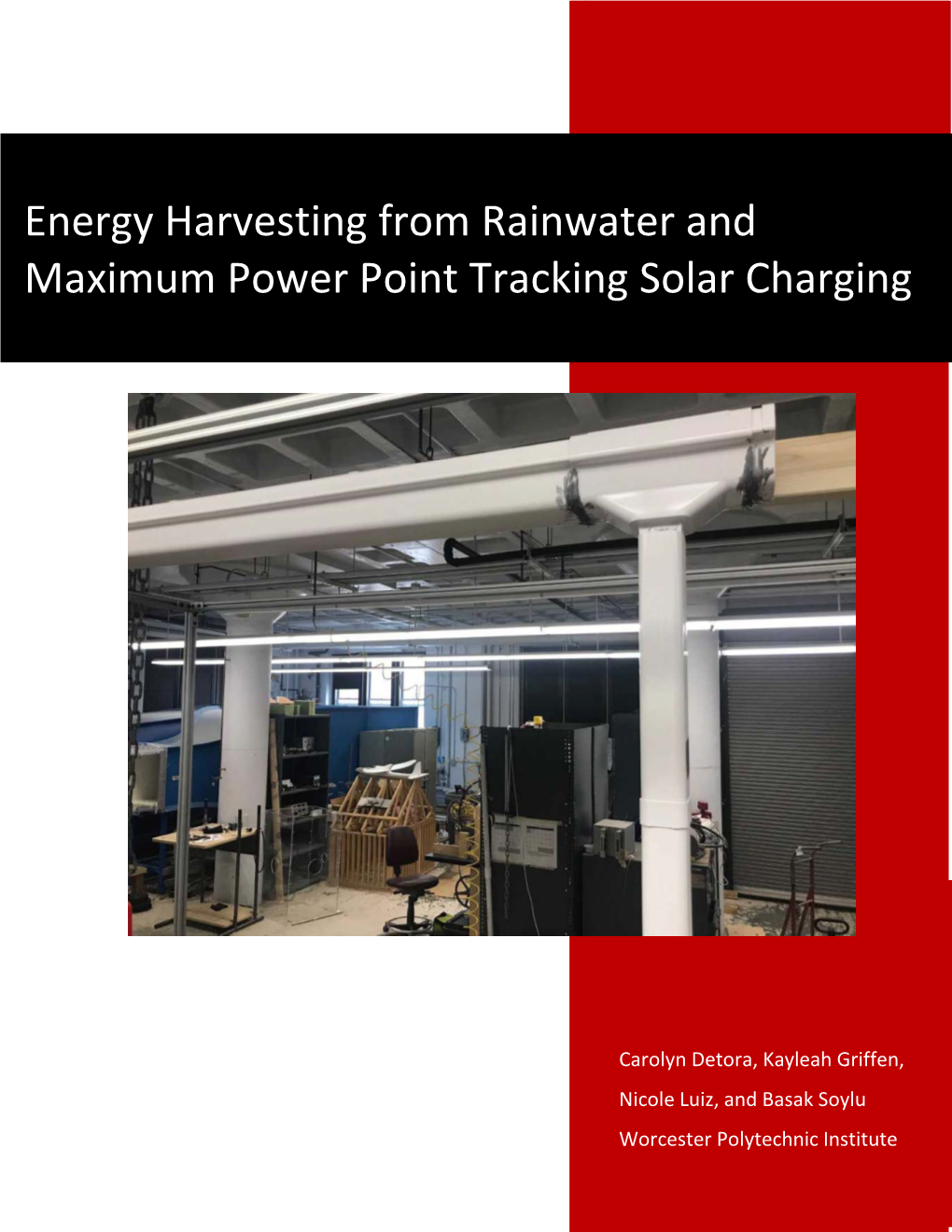 Energy Harvesting from Rainwater and Maximum Power Point Tracking Solar Charging