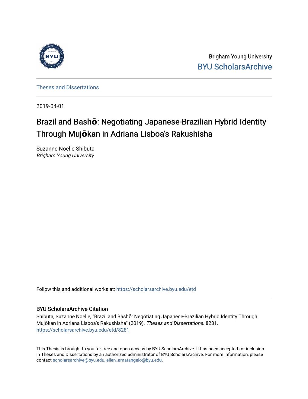 Brazil and Bashō: Negotiating Japanese-Brazilian Hybrid Identity Through Mujōkan in Adriana Lisboa’S Rakushisha