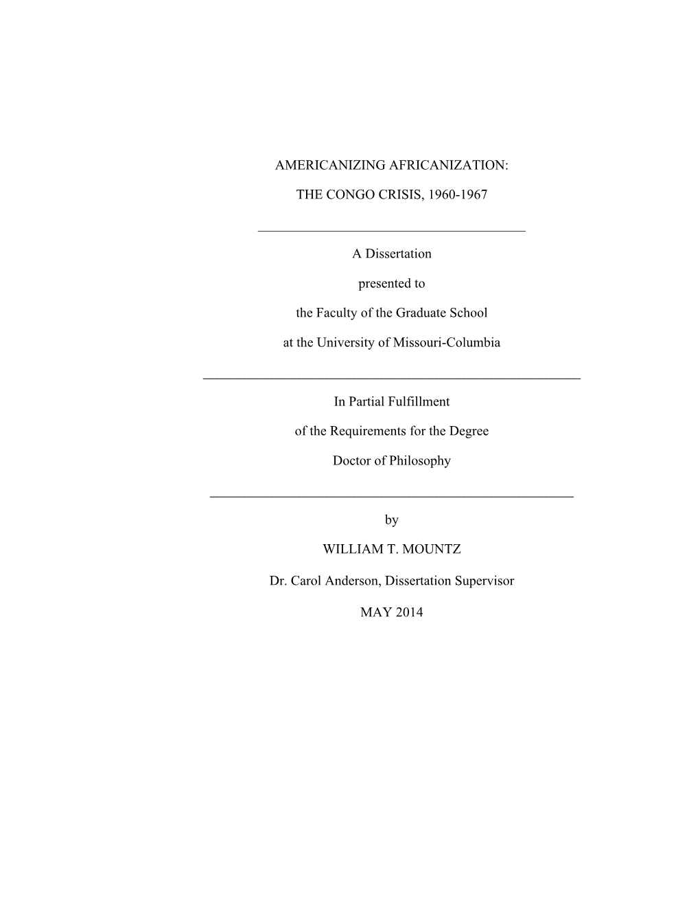 Americanizing Africanization: the Congo Crisis, 1960-1967