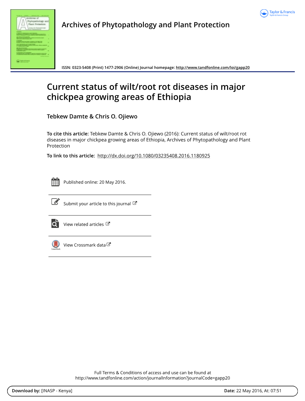 Current Status of Wilt/Root Rot Diseases in Major Chickpea Growing Areas of Ethiopia