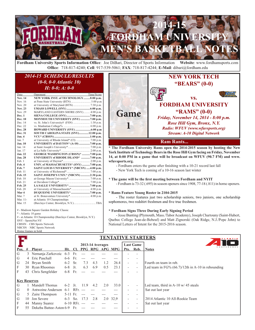 2014-15 FORDHAM UNIVERSITY MEN's BASKETBALL NOTES Game 1