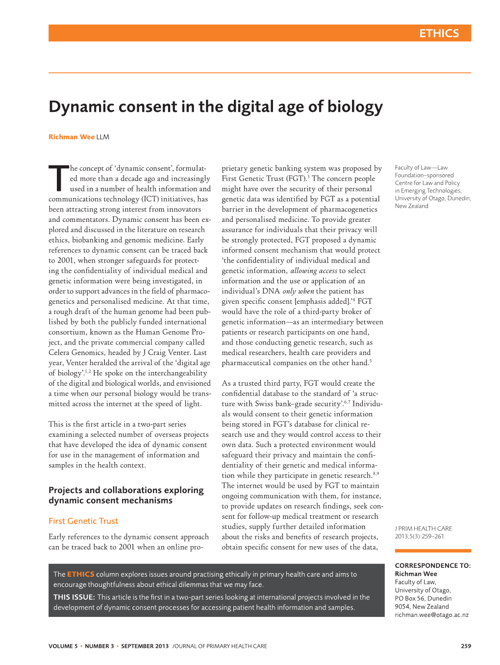 Dynamic Consent in the Digital Age of Biology
