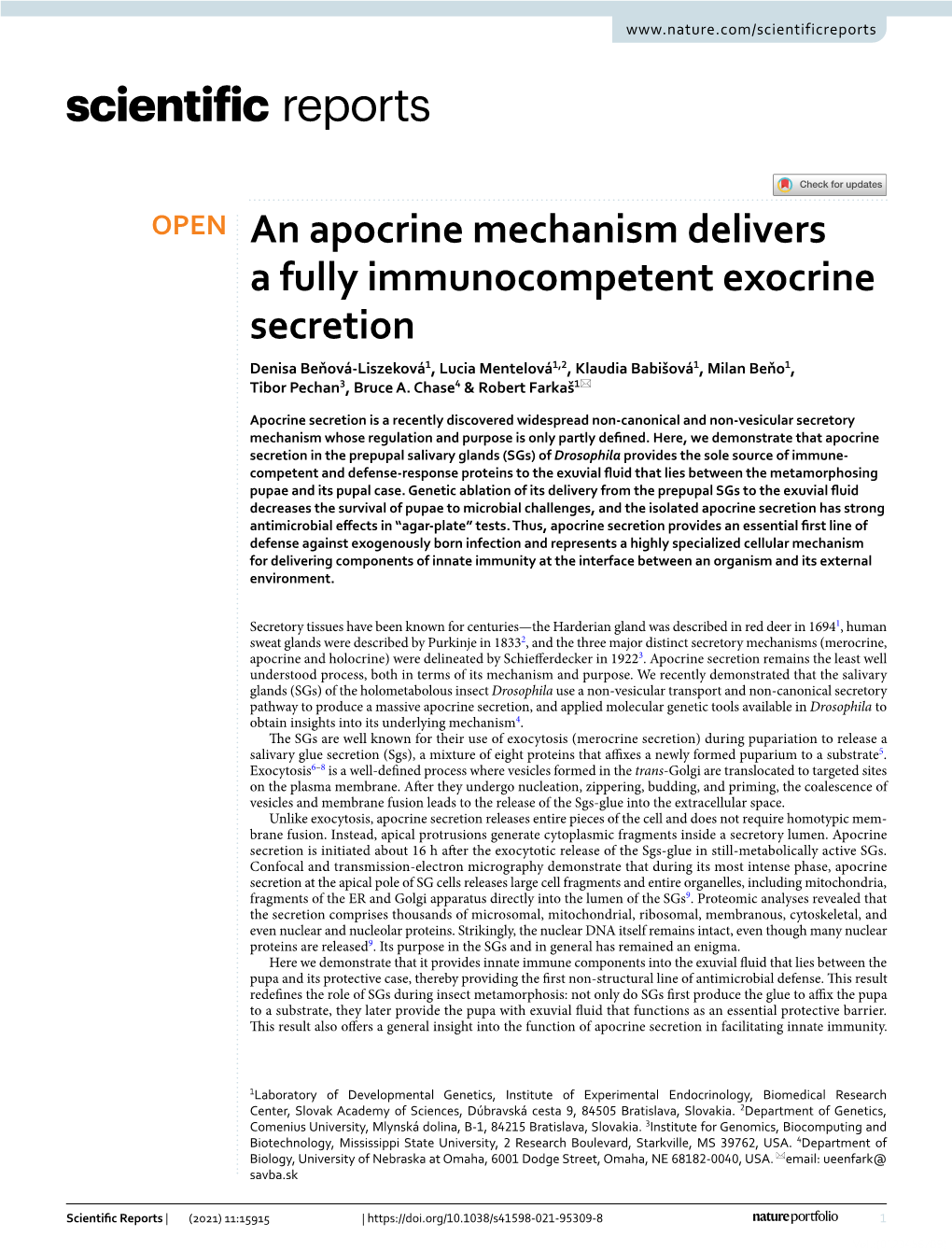 An Apocrine Mechanism Delivers a Fully Immunocompetent Exocrine