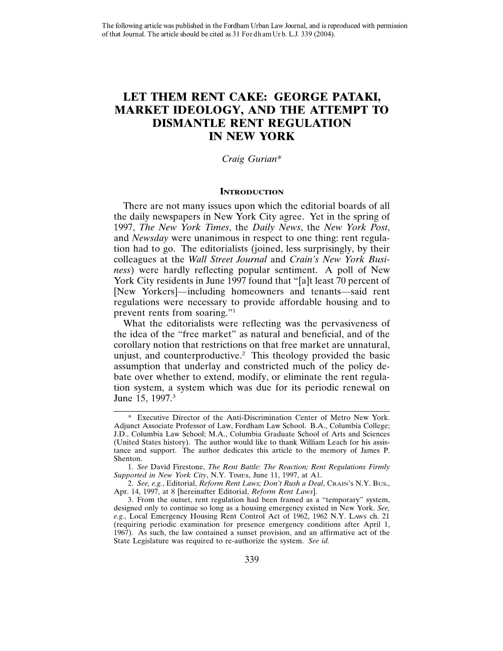 Let Them Rent Cake: George Pataki, Market Ideology, and the Attempt to Dismantle Rent Regulation in New York