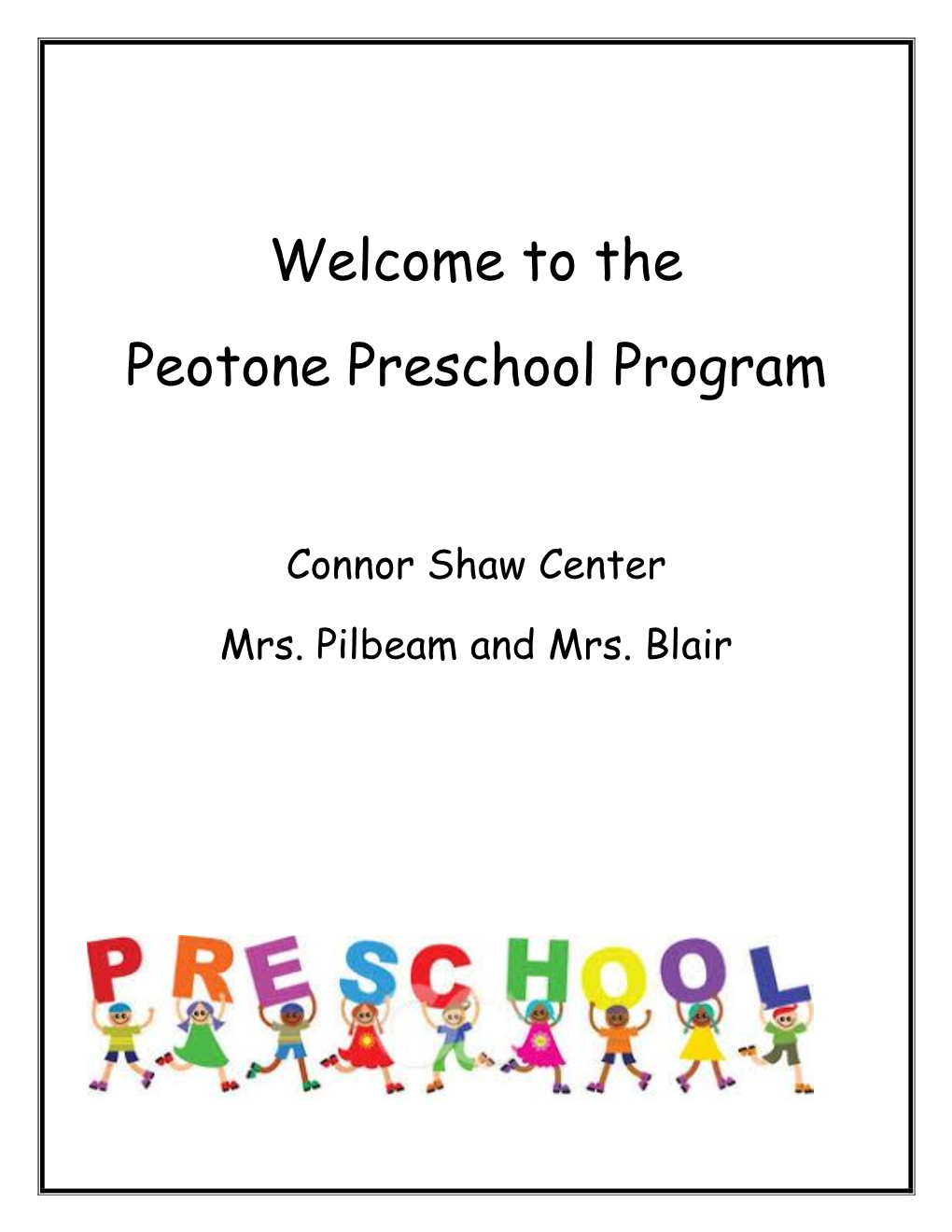 Welcome to the Peotone Preschool Program