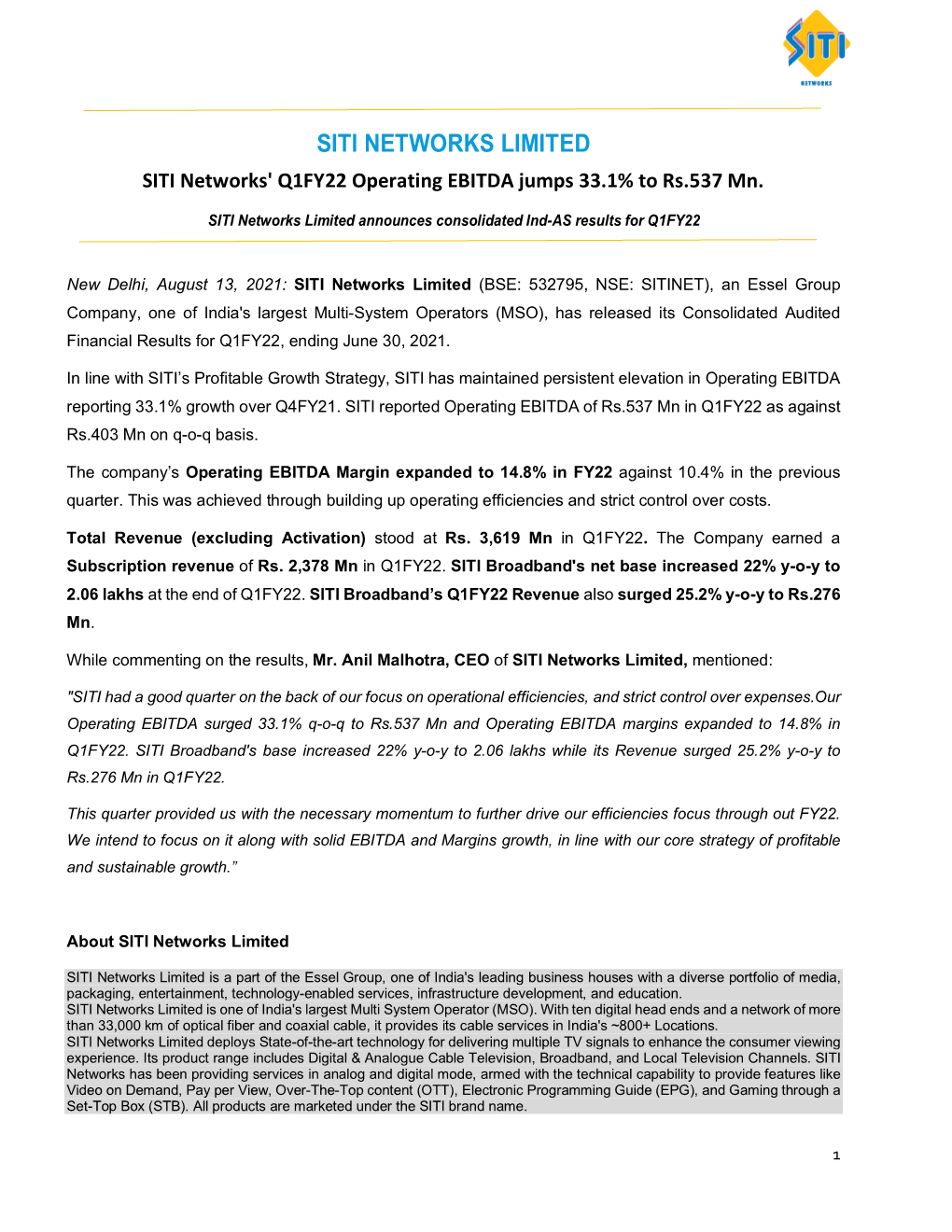 SITI NETWORKS LIMITED SITI Networks' Q1FY22 Operating EBITDA Jumps 33.1% to Rs.537 Mn