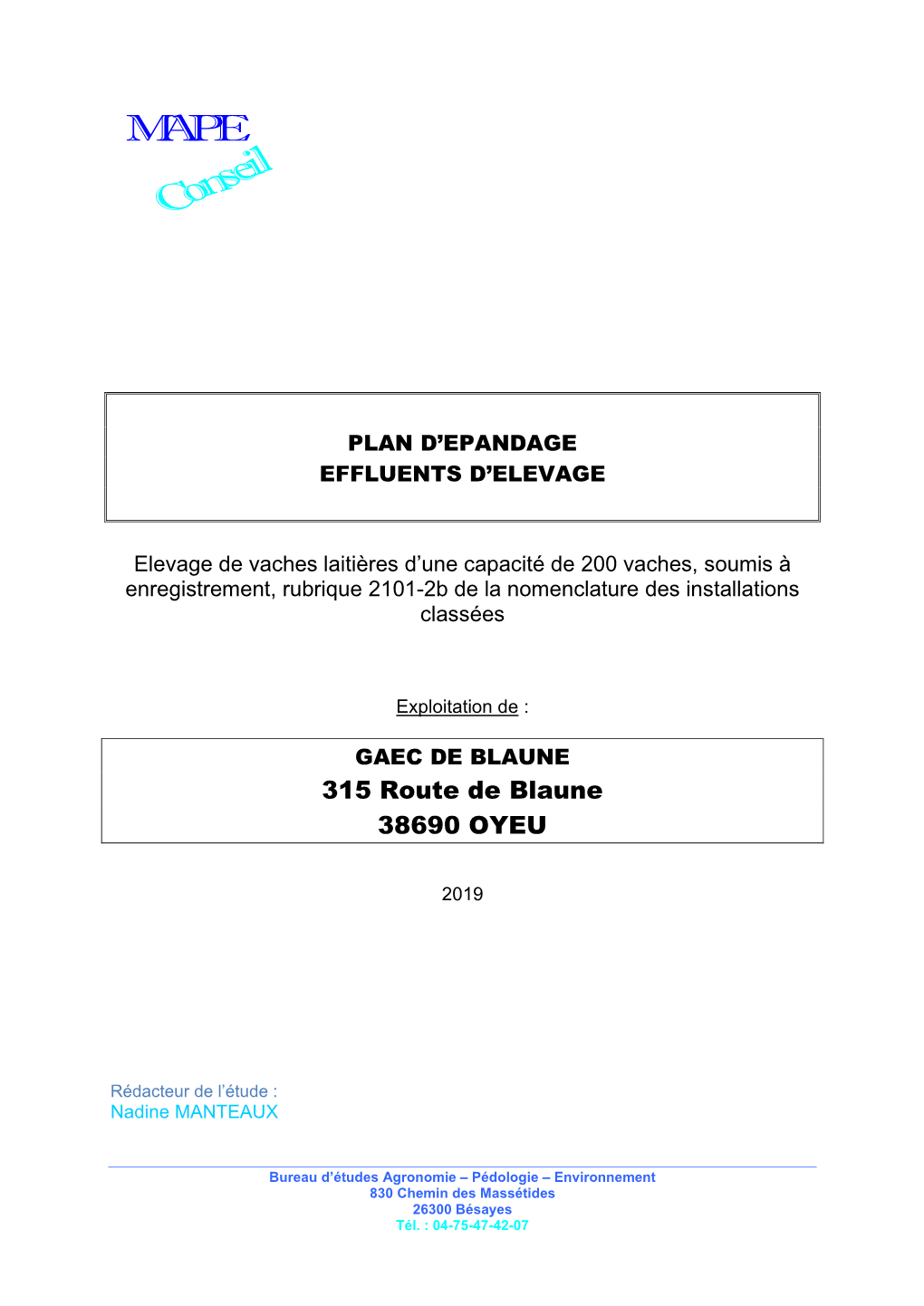 Conseil – Dossier De Demande D’Enregistrement – Annexe : Plan D’Épandage – GAEC DE BLAUNE – 2019