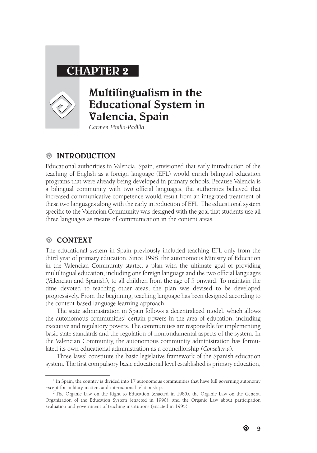 Multilingualism in the Educational System in Valencia, Spain