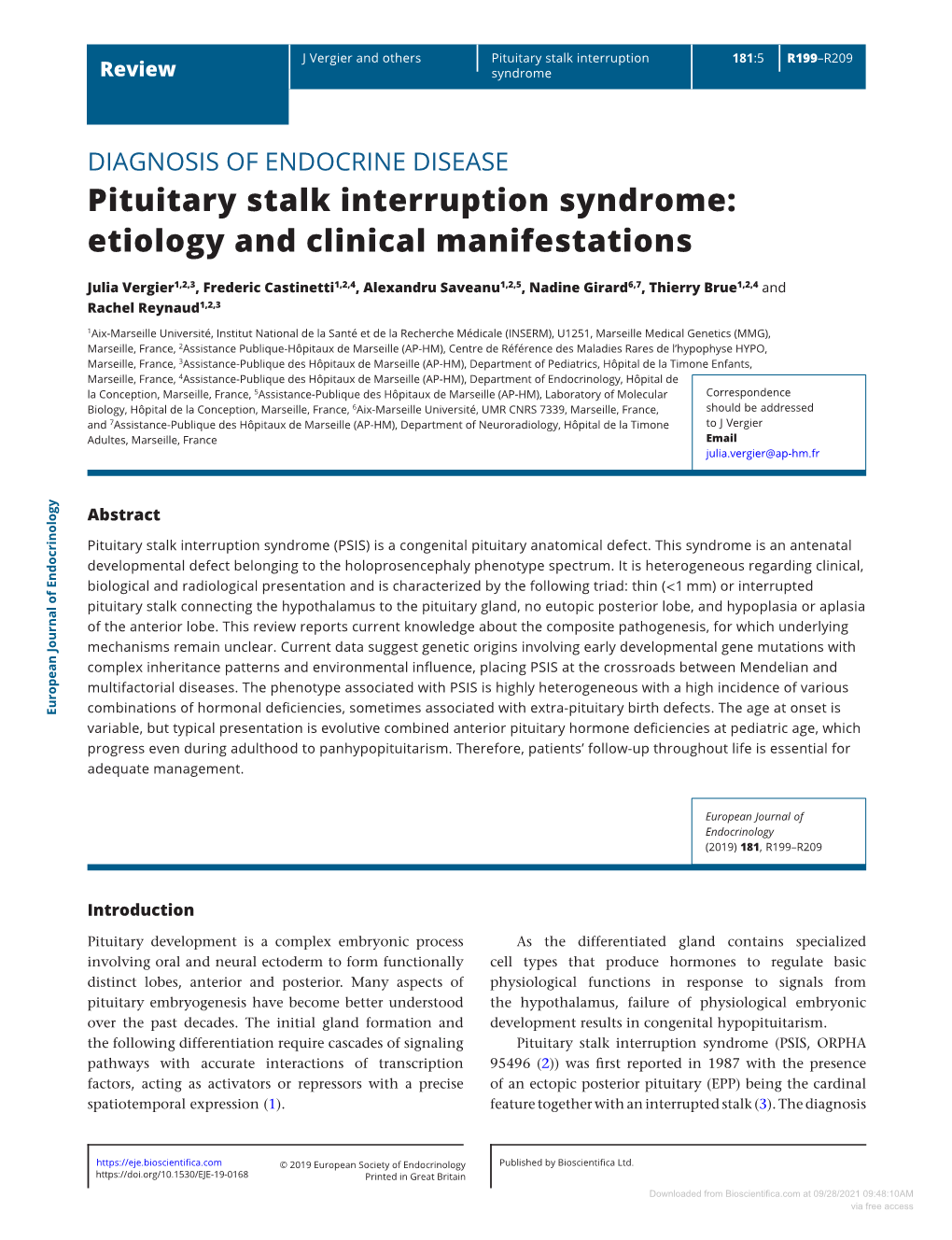 Pituitary Stalk Interruption Syndrome: Etiology and Clinical Manifestations