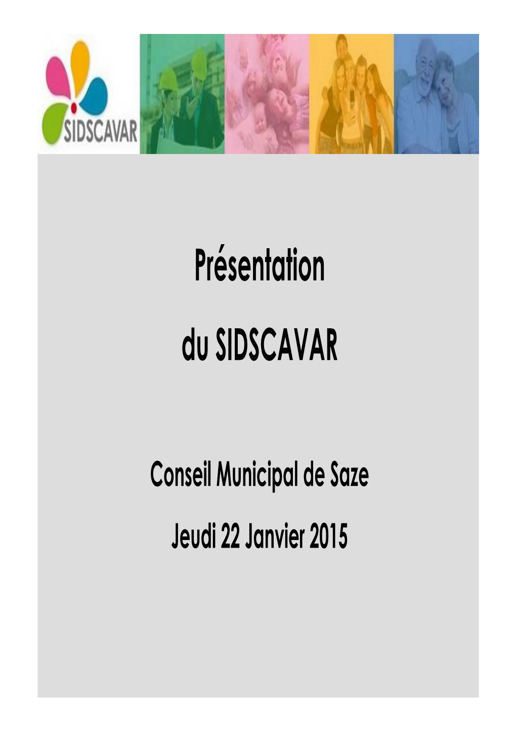 Présentation SIDSCAVAR