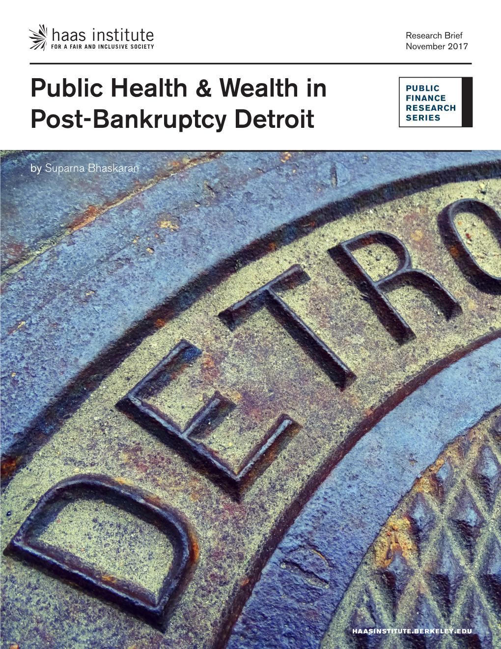 Public Health & Wealth in Post-Bankruptcy Detroit