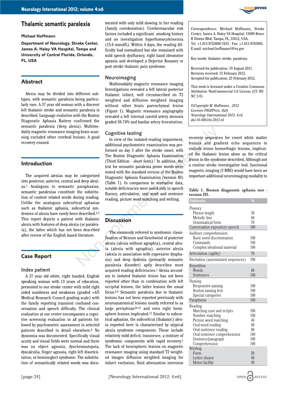 Thalamic Semantic Paralexia Mented with Only Mild Slowing in Her Reading (Family Corroboration)