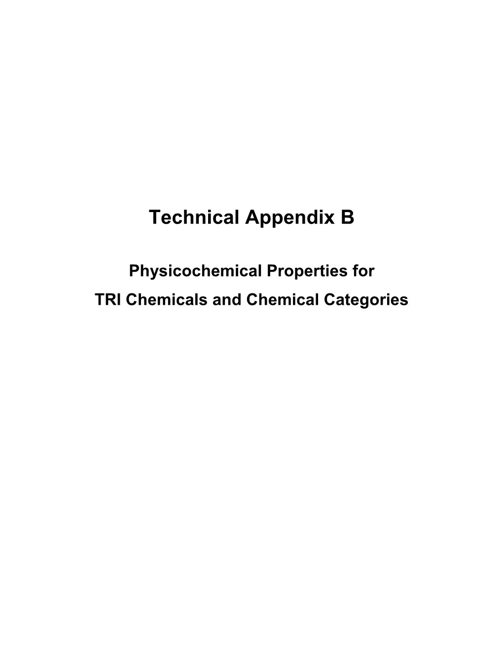 Technical Appendix B. Physicochemical Properties for TRI