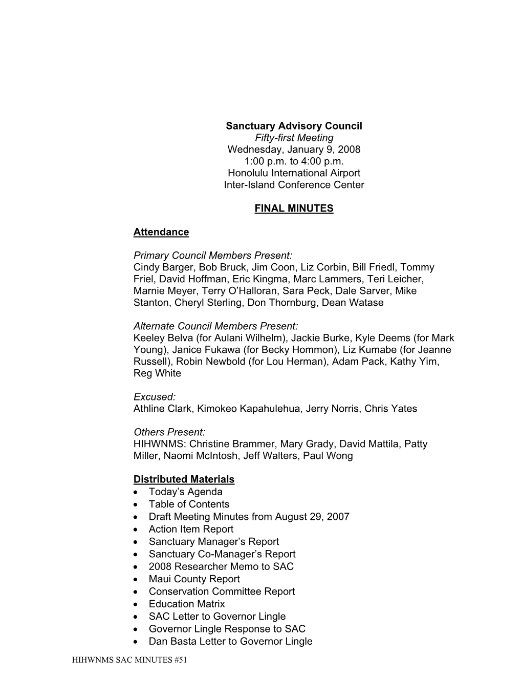 Sanctuary Advisory Council Fifty-First Meeting Wednesday, January 9, 2008 1:00 P.M