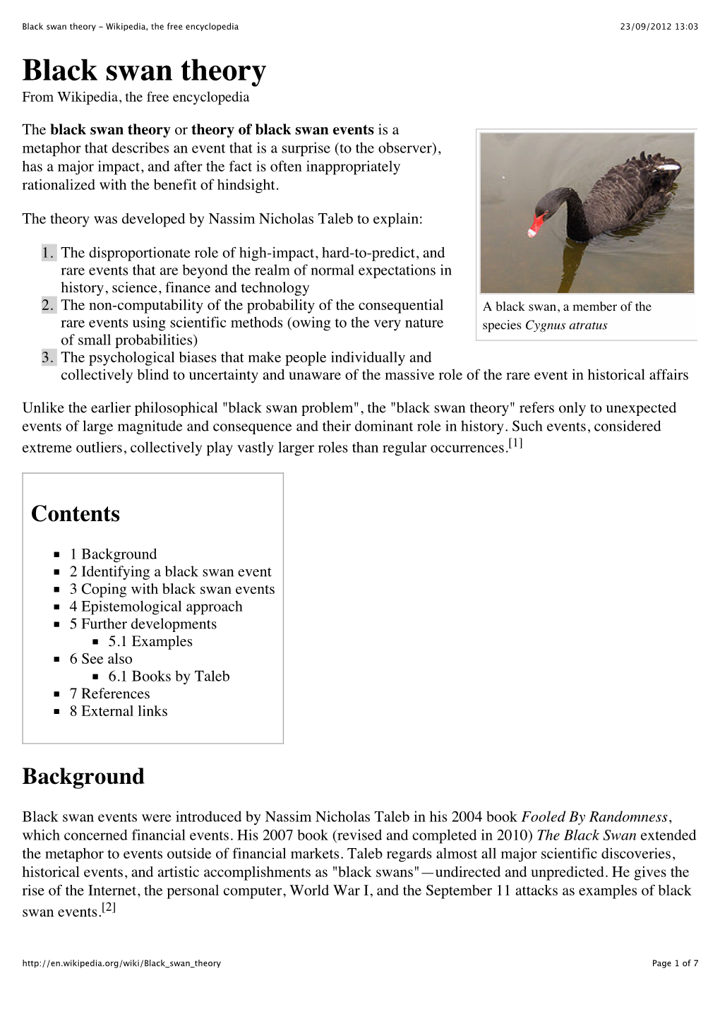 Black Swan Theory - Wikipedia, the Free Encyclopedia 23/09/2012 13:03 Black Swan Theory from Wikipedia, the Free Encyclopedia