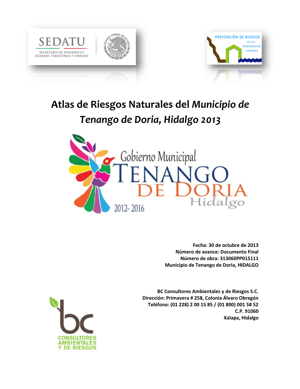 Atlas De Riesgos Naturales Del Municipio De Tenango De Doria, Hidalgo 2013