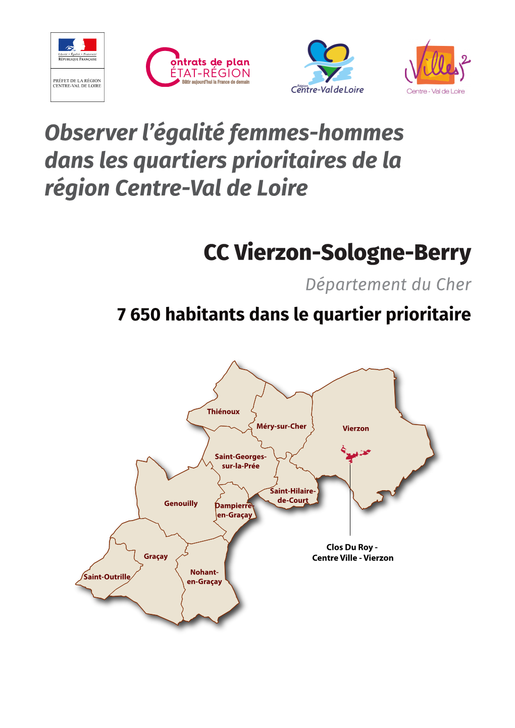 CC Vierzon-Sologne-Berry Département Du Cher 7 650 Habitants Dans Le Quartier Prioritaire