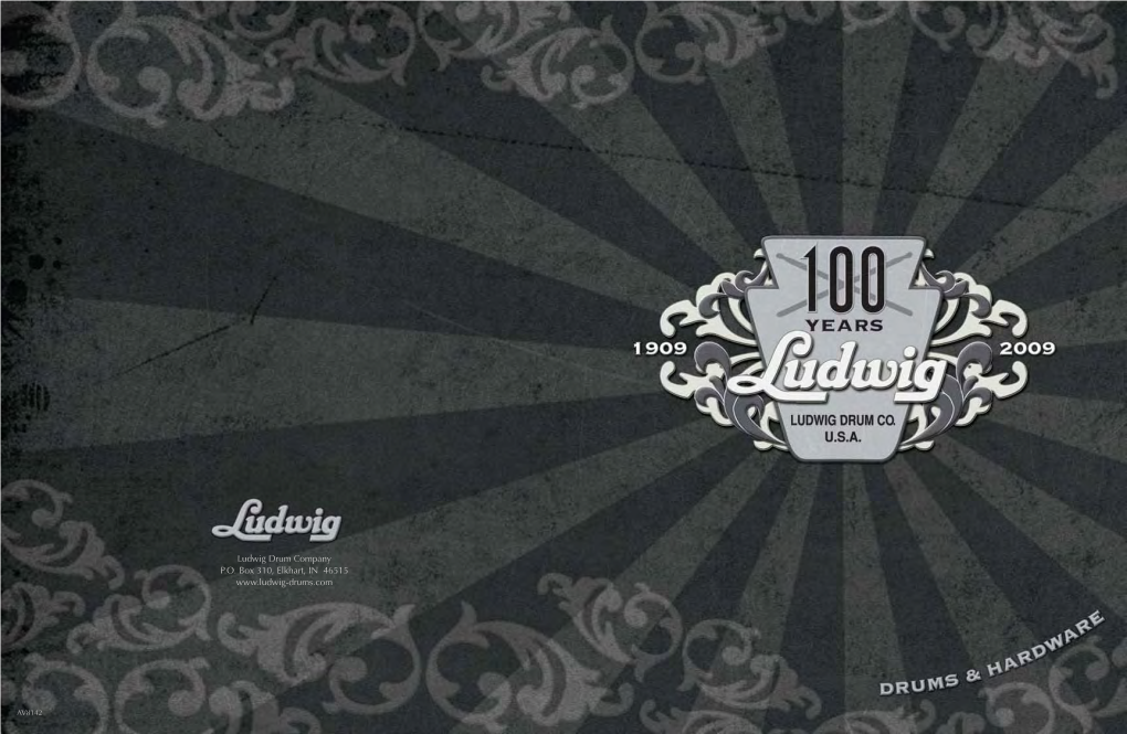 Ludwig 100Th Anniversary Drum and Hardware Catalog AV8142 2009