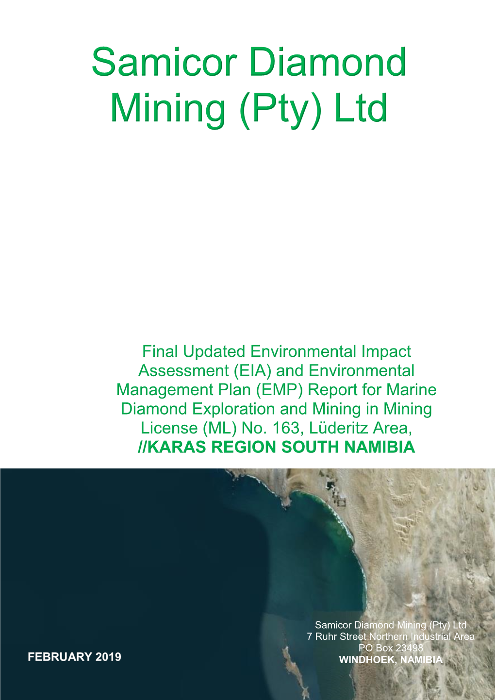 Final Updated Environmental Impact Assessment (EIA) and Environmental Management Plan (EMP) Report for Marine Diamond Exploration and Mining in Mining License (ML) No