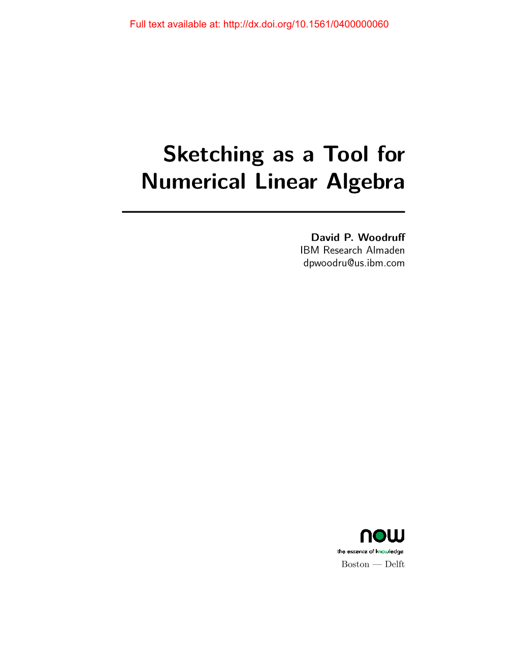 Sketching As a Tool for Numerical Linear Algebra