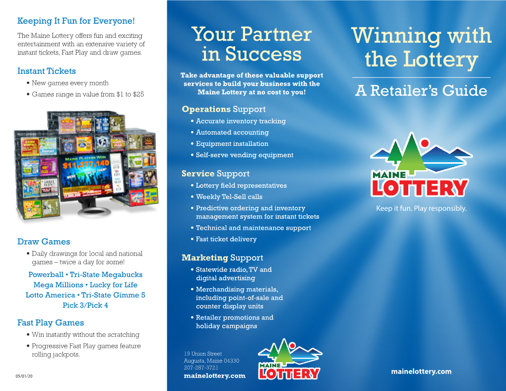 Winning with the Lottery