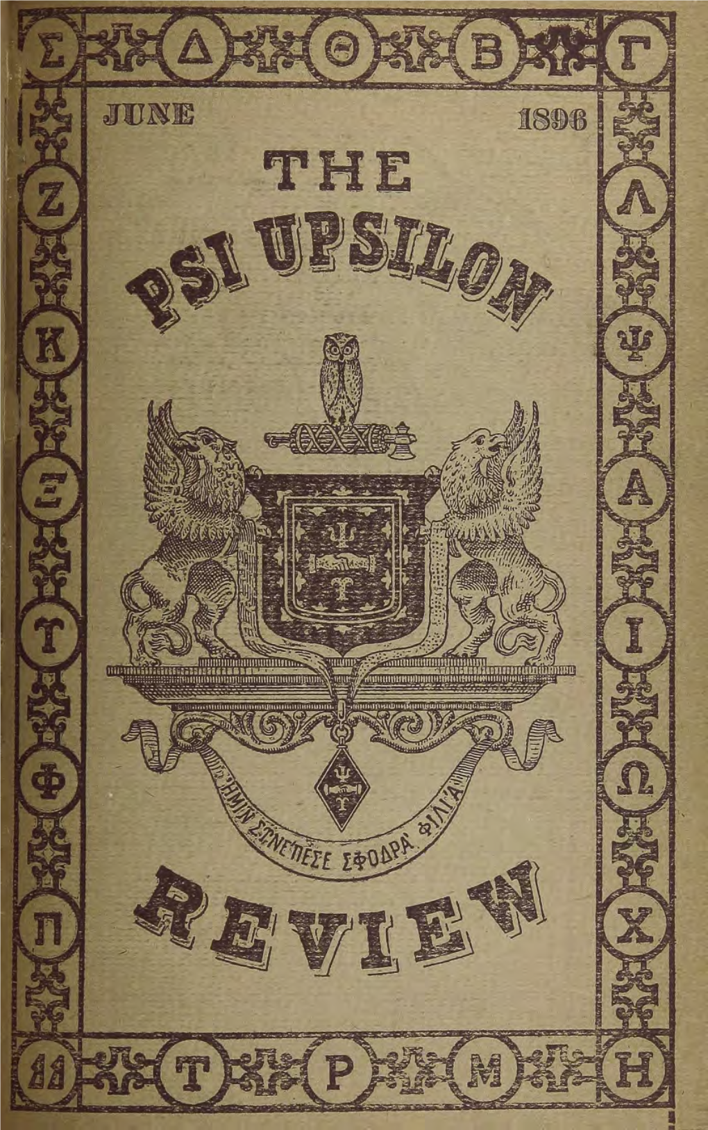 The Psi Upsilon Review Vol 1 June 1896