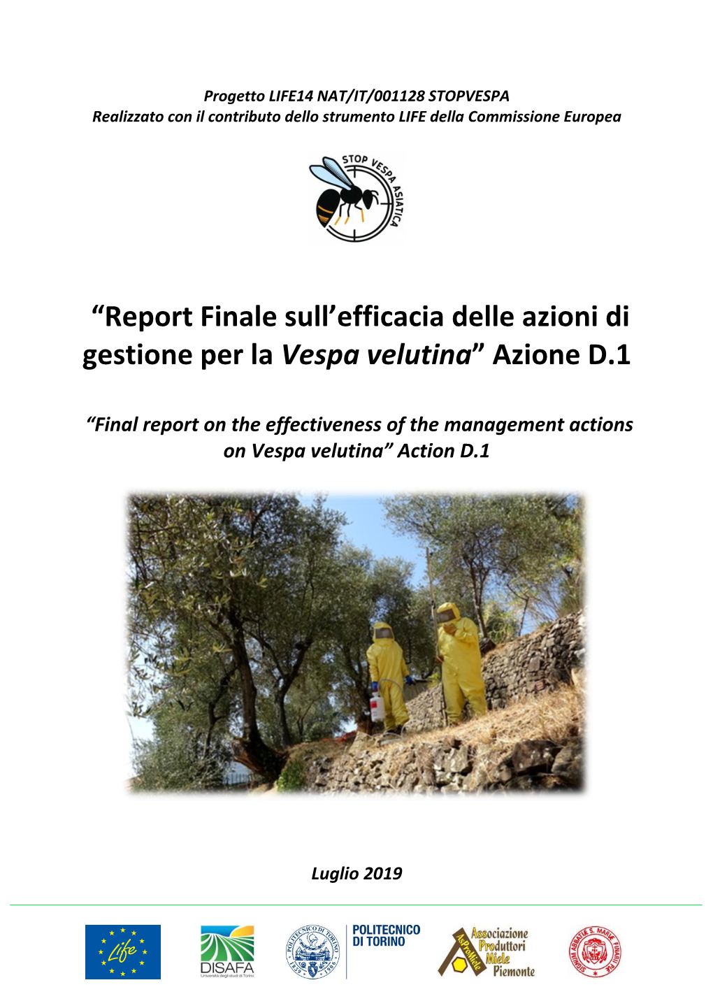 Report Finale Sull'efficacia Delle Azioni Di Gestione Per La Vespa Velutina