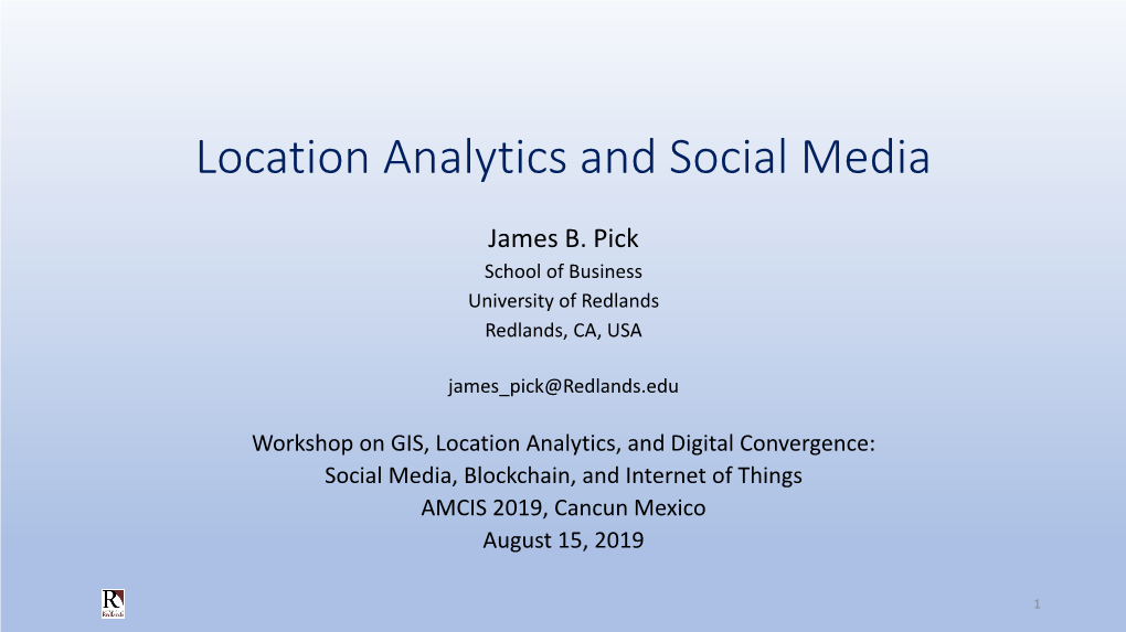 Location Analytics and Social Media