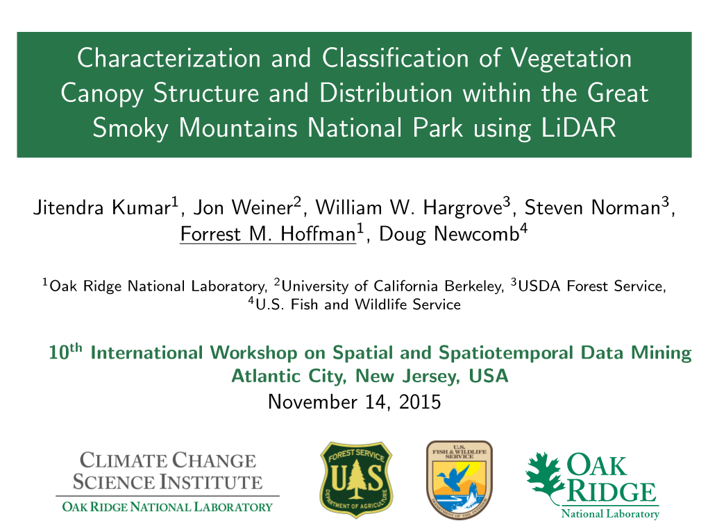 Characterization and Classification of Vegetation Canopy Structure And