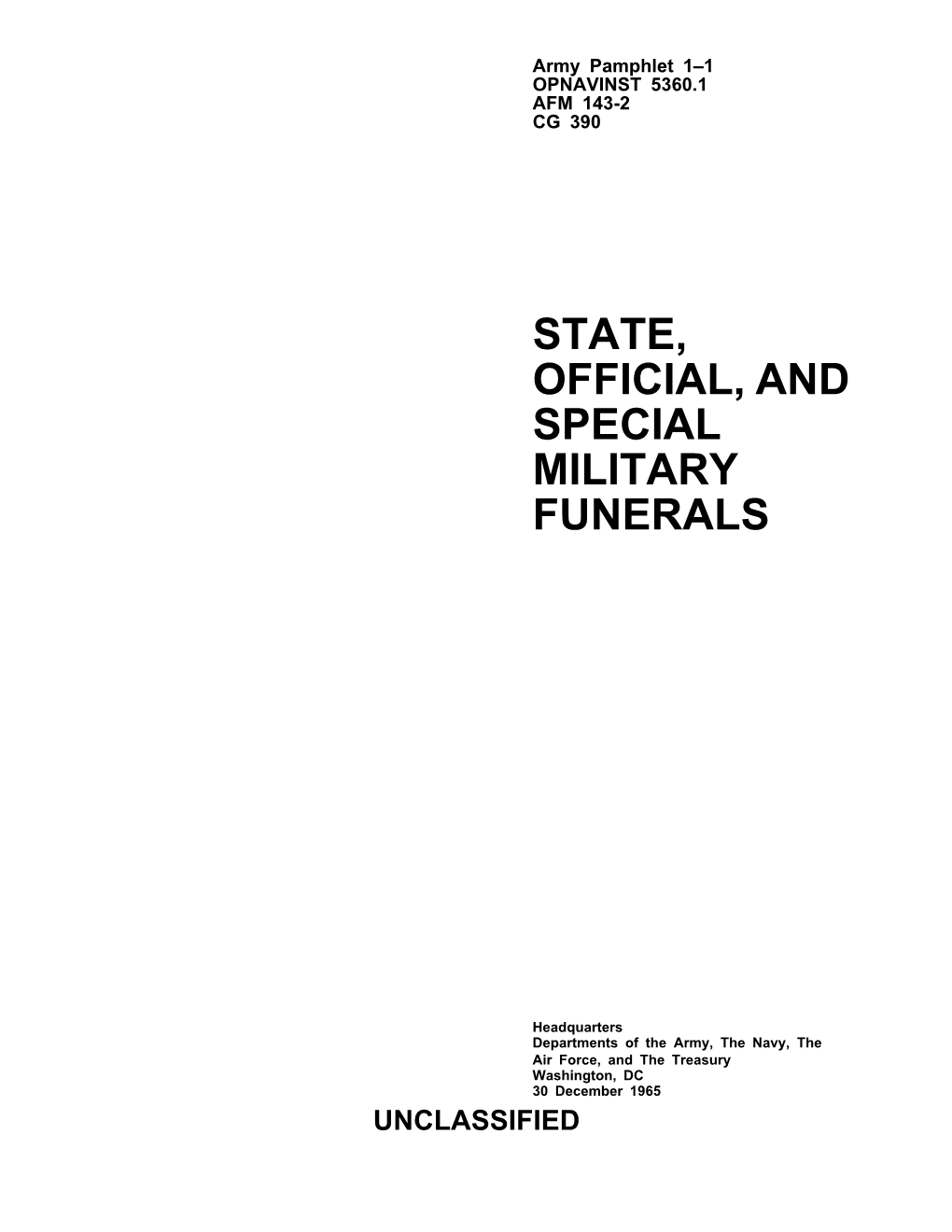 State, Official, and Special Military Funerals